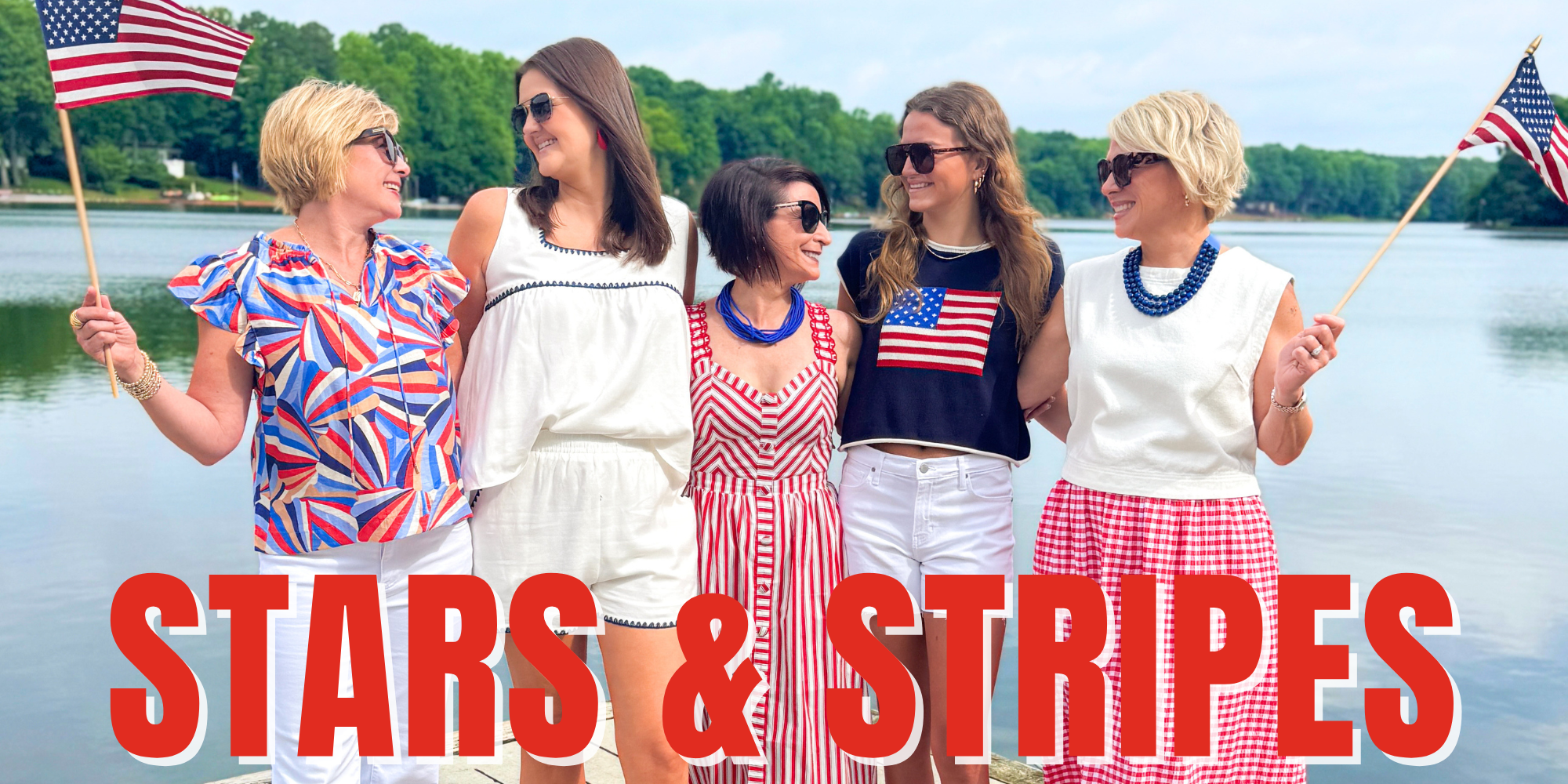 Five women standing by a lake, holding American flags, with 'Stars & Stripes' text overlay.
