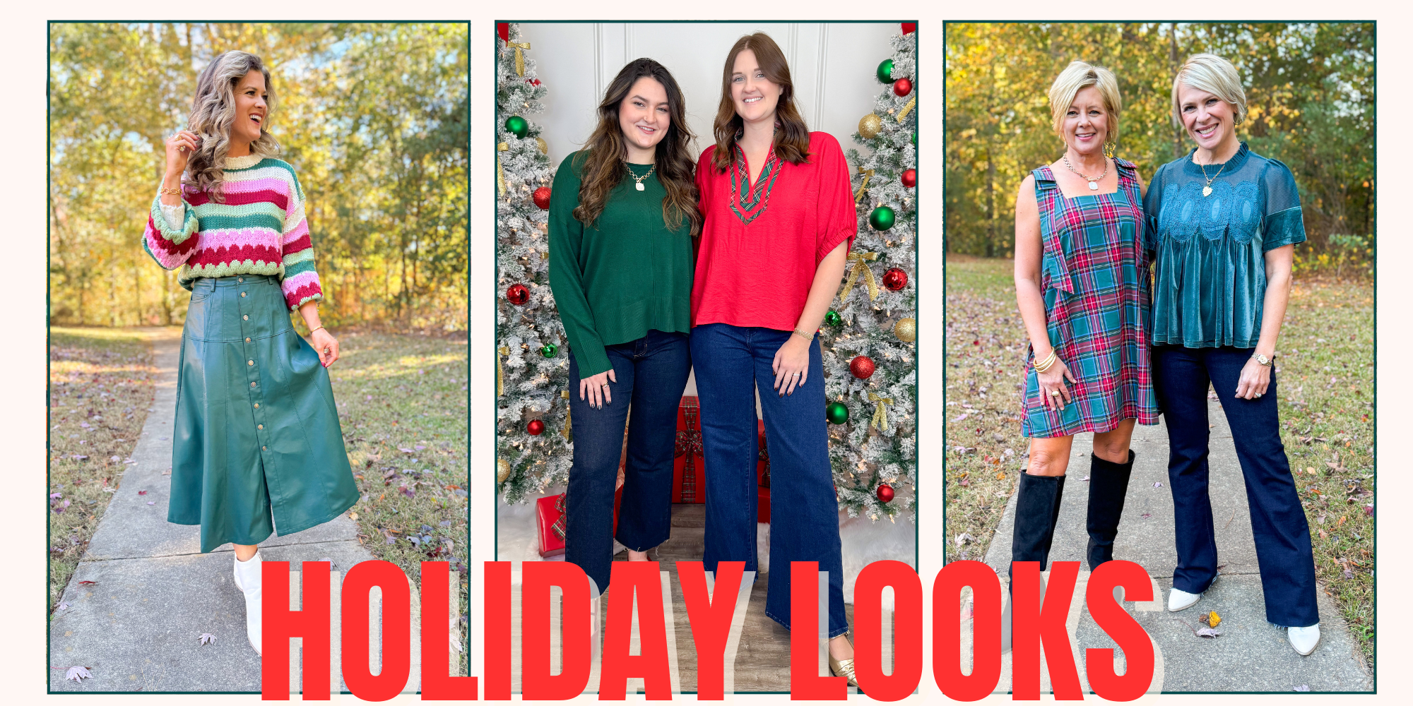 Four women in holiday-themed outfits with a Christmas tree in the background, labeled 'Holiday Looks'.