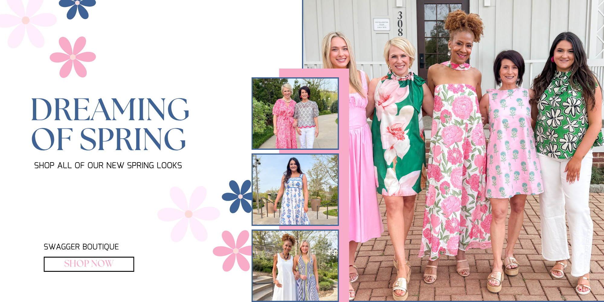 Promotional banner for Swagger Boutique featuring women in spring clothing with text 'Dreaming of Spring'.