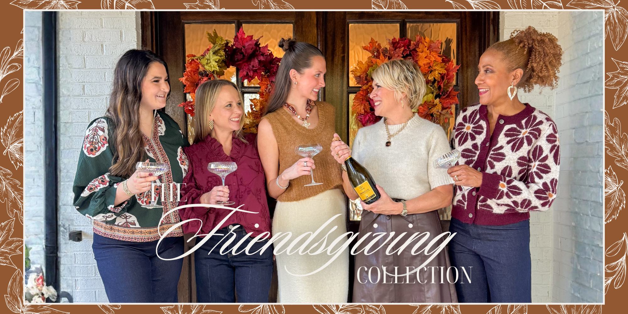 Five women celebrating with drinks in a festive setting, featuring the 'Friendsgiving Collection' text.
